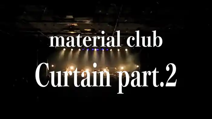 Curtain part.2 (Live At LIQUID ROOM 2025.06.06)